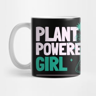 Plant Powered Girl - High on weed Mug